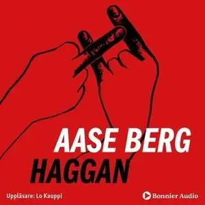 «Haggan» by Aase Berg