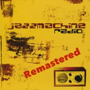 Jazzmachine - Radio (Remastered) (2003/2023) [Official Digital Download]