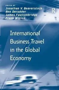 International Business Travel in the Global Economy (Transport and Mobility)