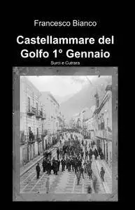 Castellammare del Golfo 1° Gennaio 1862
