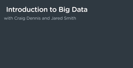 Introduction to Big Data