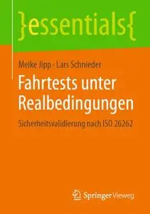 Fahrtests unter Realbedingungen: Sicherheitsvalidierung nach ISO 26262