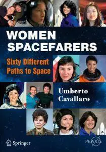 Women Spacefarers: Sixty Different Paths to Space (Repost)