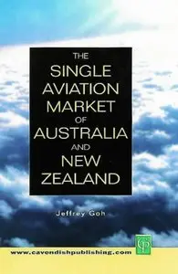 The Single Aviation Market of Australia & New Zealand (repost)