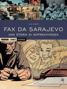 Historica 54 - Fax da Sarajevo. Una storia di sopravvivenza (04/2017)