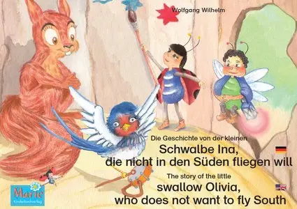 Die Geschichte von der kleinen Schwalbe Ina... • The story of the little swallow Olivia...