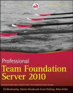 Professional Team Foundation Server 2010