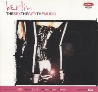 VA - Berlin (The Sex,The City,The Music)