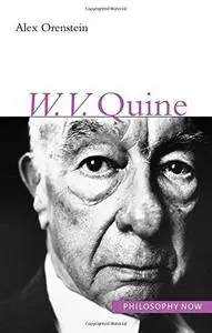 W. V. Quine (Philosophy Now)