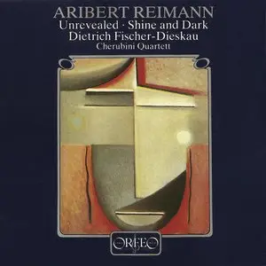 Aribert Reimann - Unrevealed - Shine and Dark (1990)