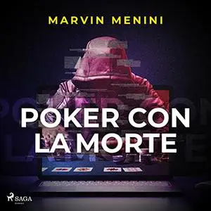 «Poker con la morte» by Marvin Menini