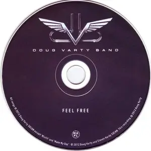 Doug Varty Band - Feel Free (2012)