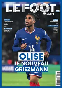 Le Foot Magazine N.162 - Octobre-Novembre-Décembre 2024