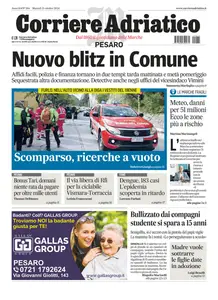 Corriere Adriatico Pesaro - 15 Ottobre 2024