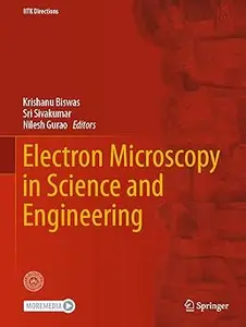 Electron Microscopy in Science and Engineering