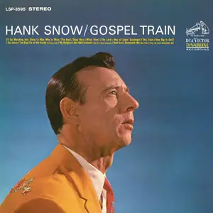 Hank Snow - Gospel Train (1966/2016) [Official Digital Download 24-bit/192kHz]