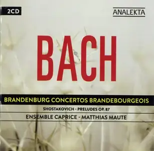 Ensemble Caprice - J.S. Bach: Concertos Brandebourgeois (2012)