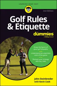 Golf Rules & Etiquette For Dummies, 2nd Edition