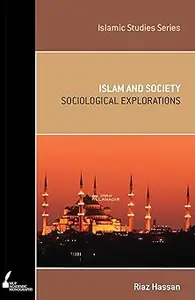 ISS 14 Islam and Society: Sociological Explorations