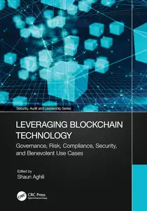 Leveraging Blockchain Technology (Security, Audit and Leadership Series)