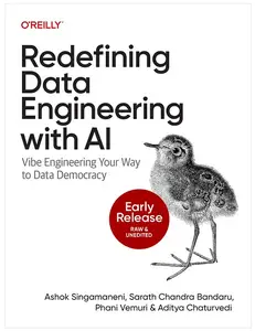 Redefining Data Engineering with AI (Early Release)