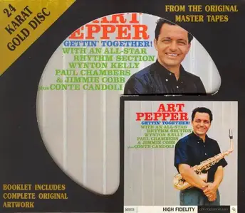 Art Pepper - Gettin' Together! (1960) [DCC 24 KT Gold CD, 1994]