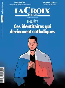 La Croix L'Hebdo - 5 Juin 2026