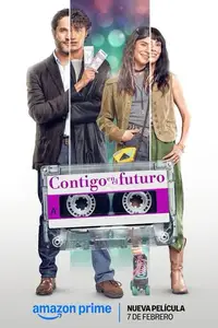 With You in the Future / Contigo en el futuro (2025)