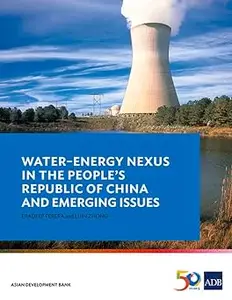 Water–Energy Nexus in the People’s Republic of China and Emerging Issues