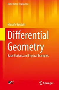 Differential Geometry: Basic Notions and Physical Examples