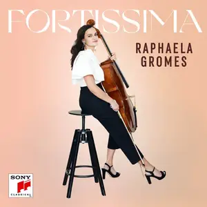 Raphaela Gromes, Julian Riem, Anna Rakitina, Deutsches Symphonie-Orchester Berlin - Fortissima (2025)