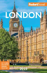 Fodor's London 2025 (Full-color Travel Guide)