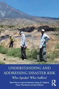 Understanding and Addressing Disaster Risk