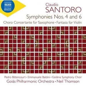 Goias Philharmonic Orchestra and Neil Thomson - Santoro: Symphonies Nos. 4 & 6 & Other Orchestral Works (2024)