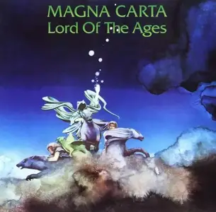Magna Carta - Lord Of The Ages (1973) [Reissue 2007]
