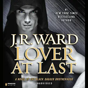 Lover at Last: A Novel of the Black Dagger Brotherhood