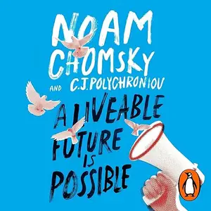 A Liveable Future is Possible [Audiobook]