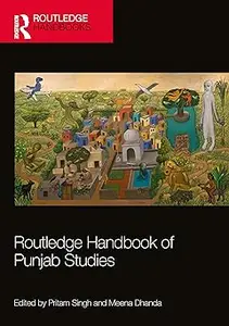 Routledge Handbook of Punjab Studies