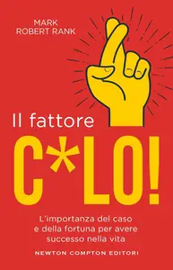 Mark Robert Rank - Il fattore c*lo