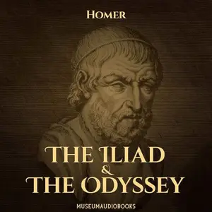 The Iliad & The Odyssey