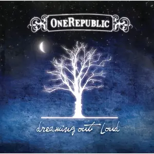 OneRepublic - Dreaming Out Loud (Deluxe Edition) (2026) [Official Digital Download]