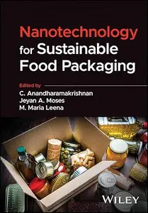 Nanotechnology for Sustainable Food Packaging