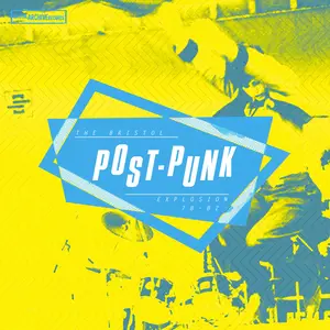 VA - The Bristol Post Punk Explosion (1978-1982) (2024)