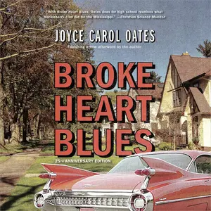 Broke Heart Blues: A Novel [Audiobook]