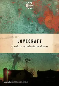 Il colore venuto dallo spazio - Howard Phillips Lovecraft