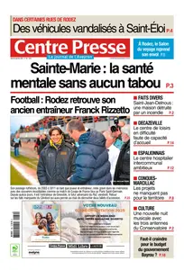 Centre Presse Aveyron - 30 Janvier 2025