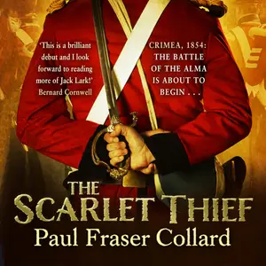 The Scarlet Thief: Battle of the Alma, 1854: Jack Lark
