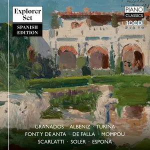 Explorer Set - Spanish Edition: Albeniz, Espona, Granados, Mompou, Scarlatti, Soler, Turina, de Anta, de Falla [10CDs] (2026)