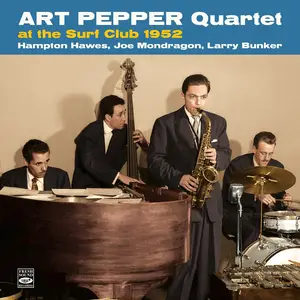 Art Pepper Quartet - Art Pepper Quartet at the Surf Club 1952 (2026) [Official Digital Download]