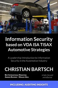 Information Security based on VDA ISA TISAX Automotive Strategies